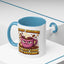 Humor Mug - I'm Not Arguing