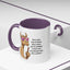Humor Mug - Ever Have One Of Those Days