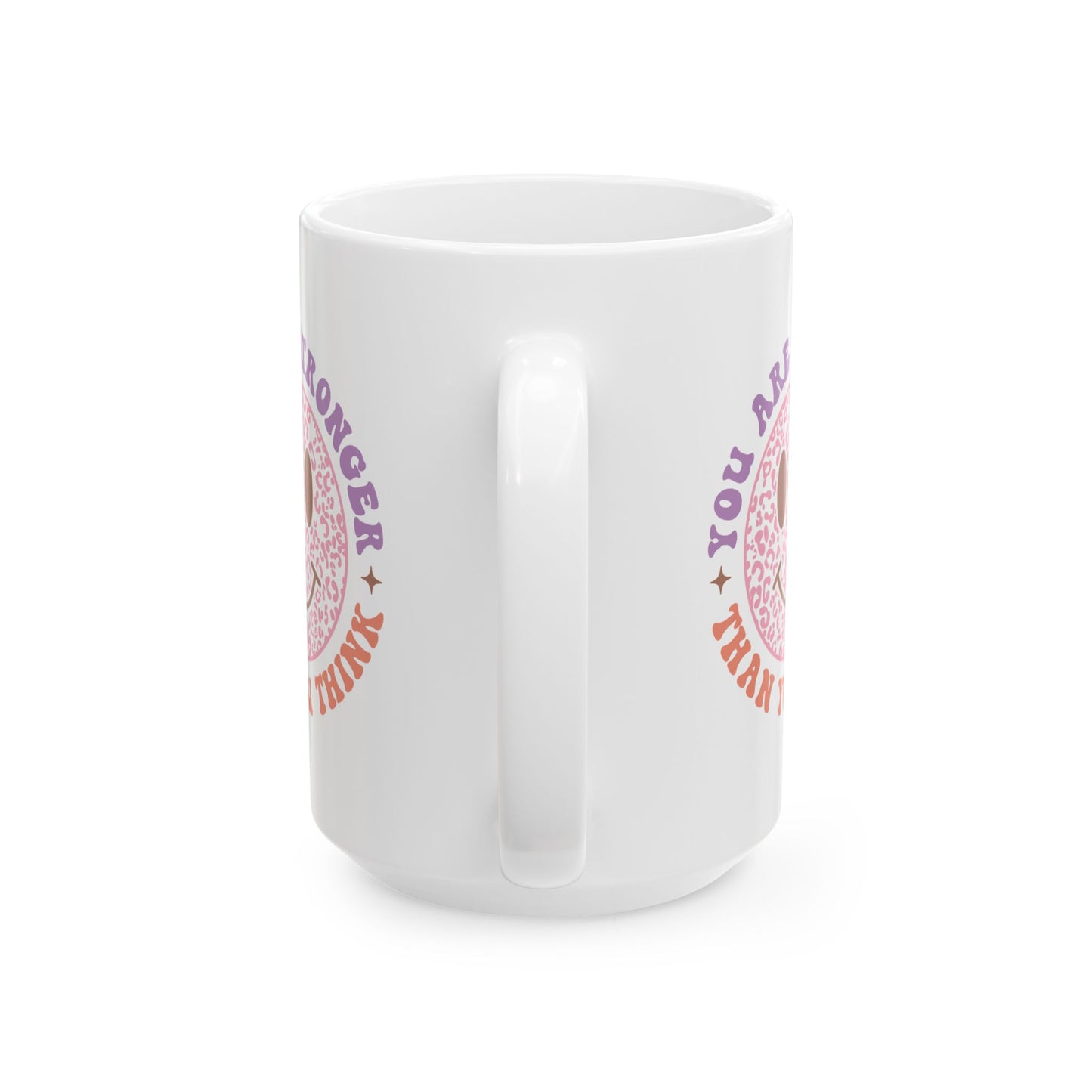 Motivation Mug - You Are Stronger Than You Think Smiley Face