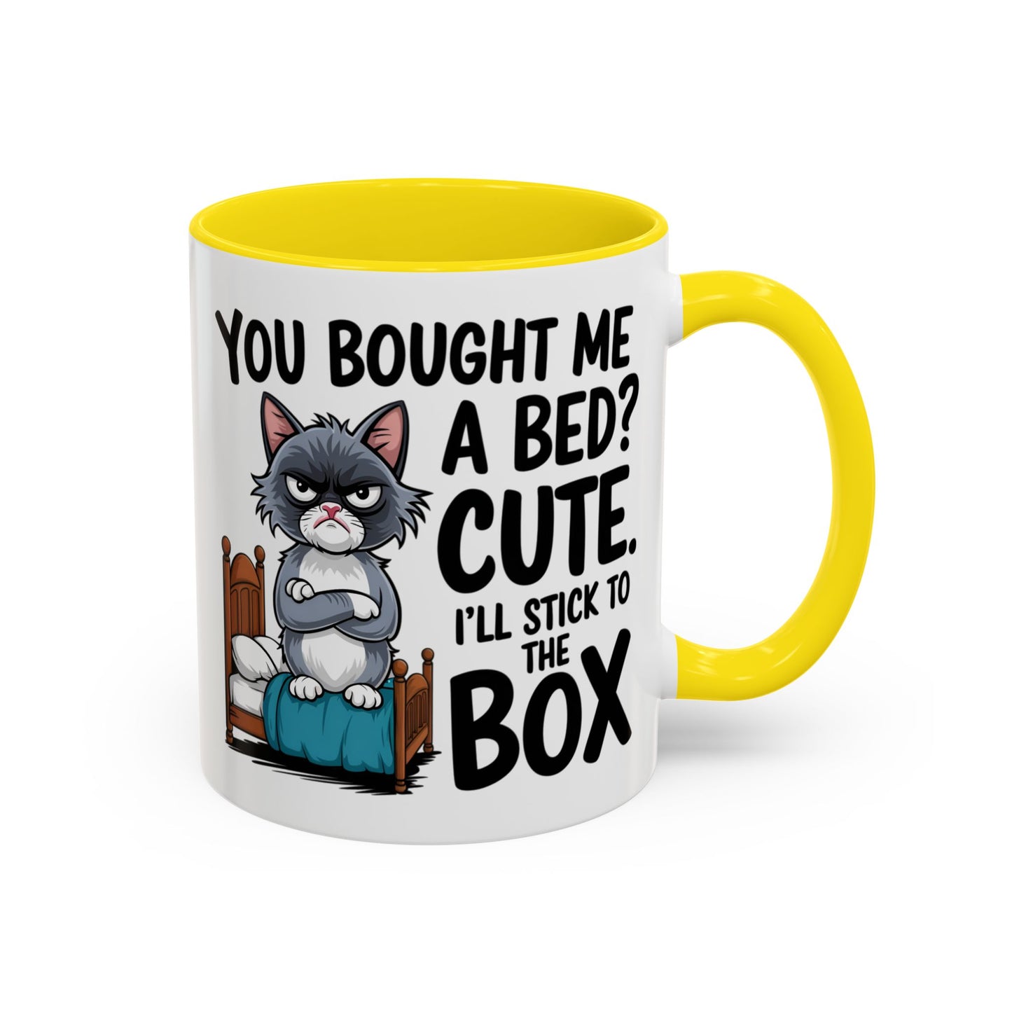 Animal Mug - You Bought Me a Bed?