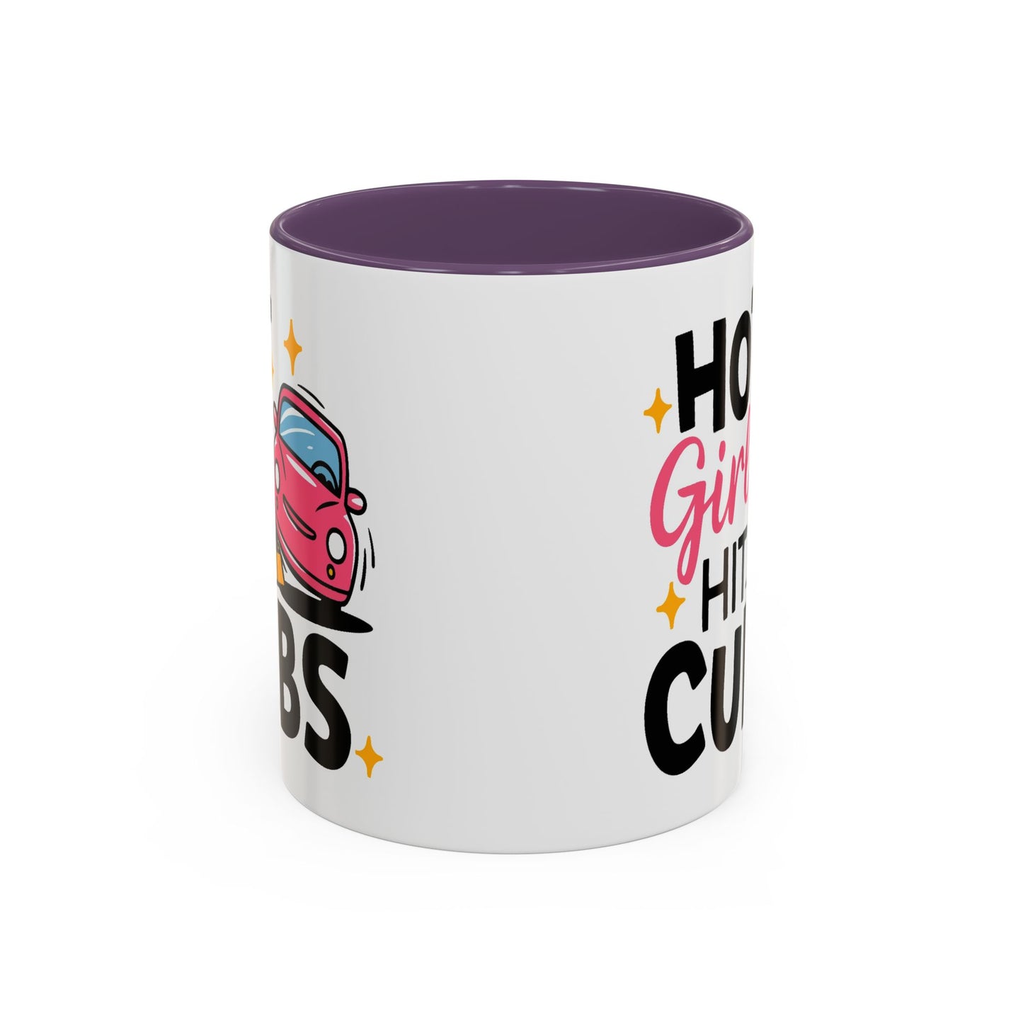 Humor Mug - Hot Girls Hit Curbs
