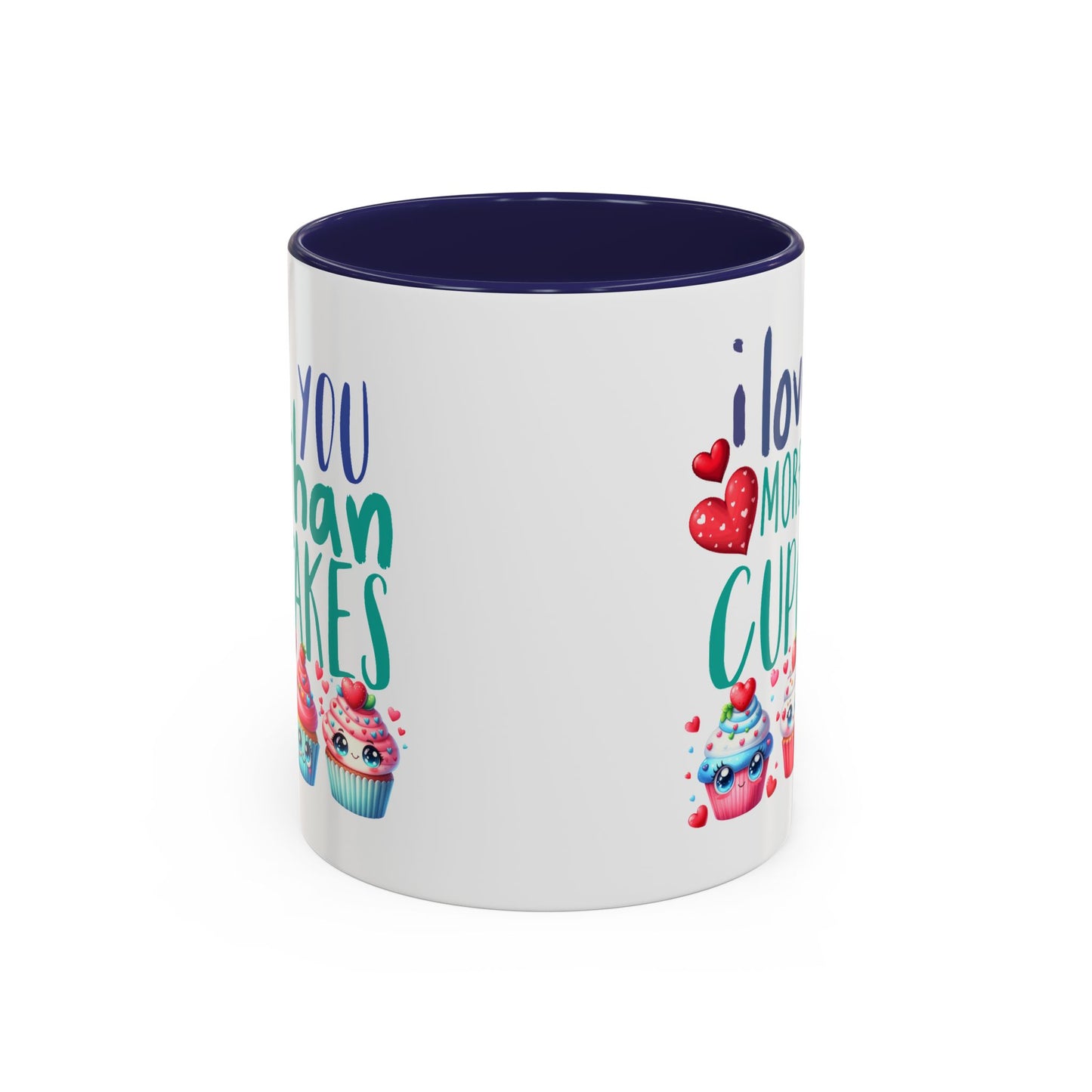Anniversary Mug - I Love You More Than Cupcakes