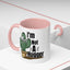 Humor Mug - I'm Not A Hugger