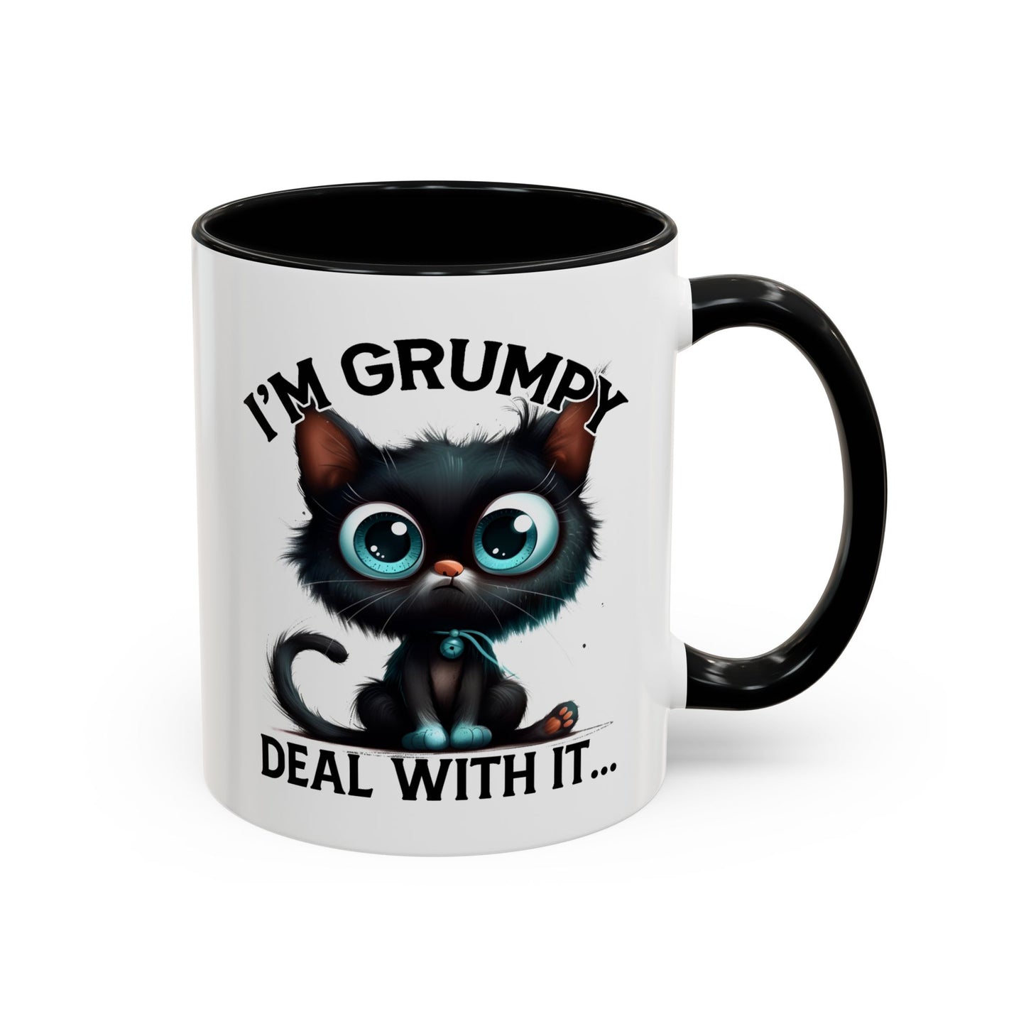 Humor Mug - I'm Grumpy Deal With It