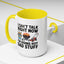 Father's Day Mug - I Can't Talk