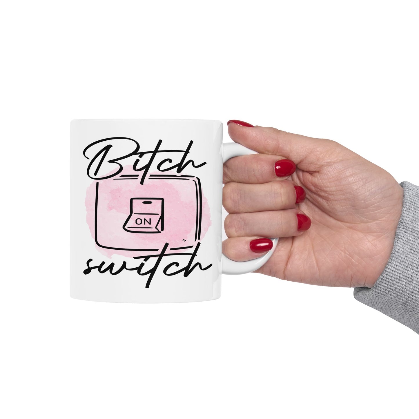 Adult Mug - Bitch Switch On
