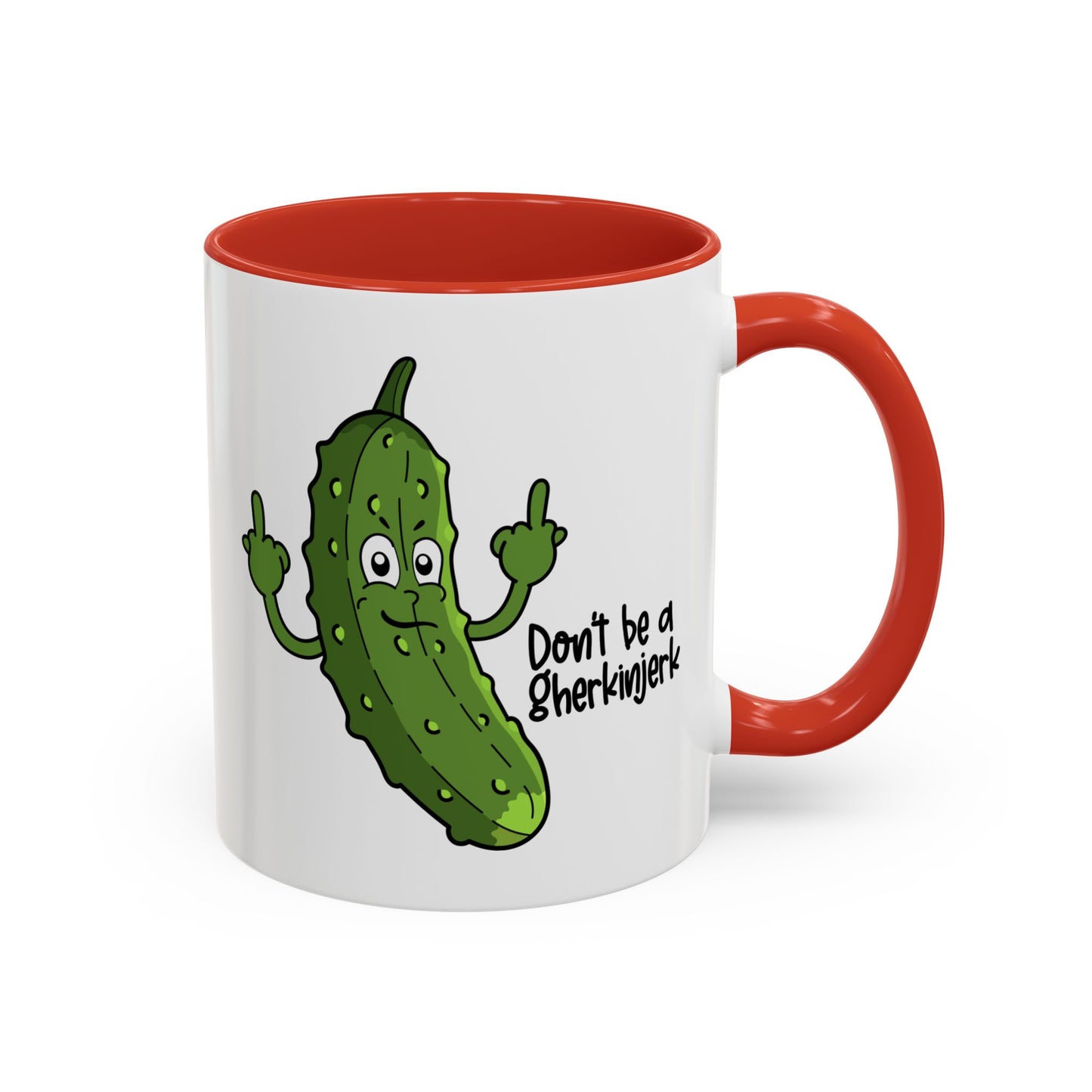 Adult Mug - Don't Be A Gherkinjerk
