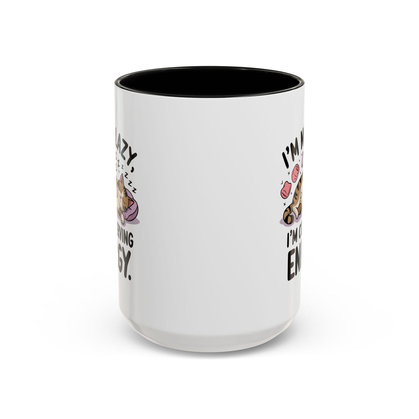 Animal Mug - I'm Not Lazy I'm Conserving Energy