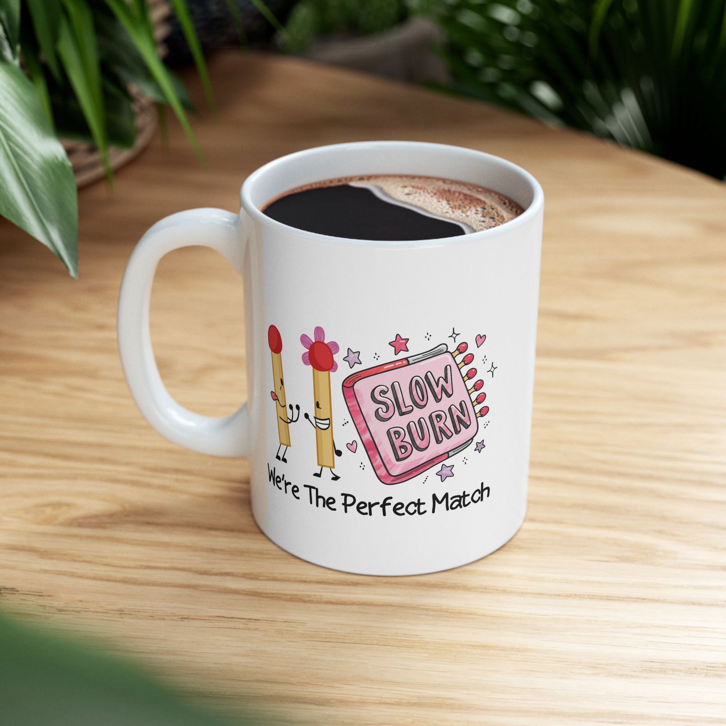 Anniversary Mug - We Are The Perfect Match