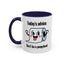 Humor Mug - Today's Advice