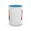 Humor Mug - I Am Not a Hot Mess