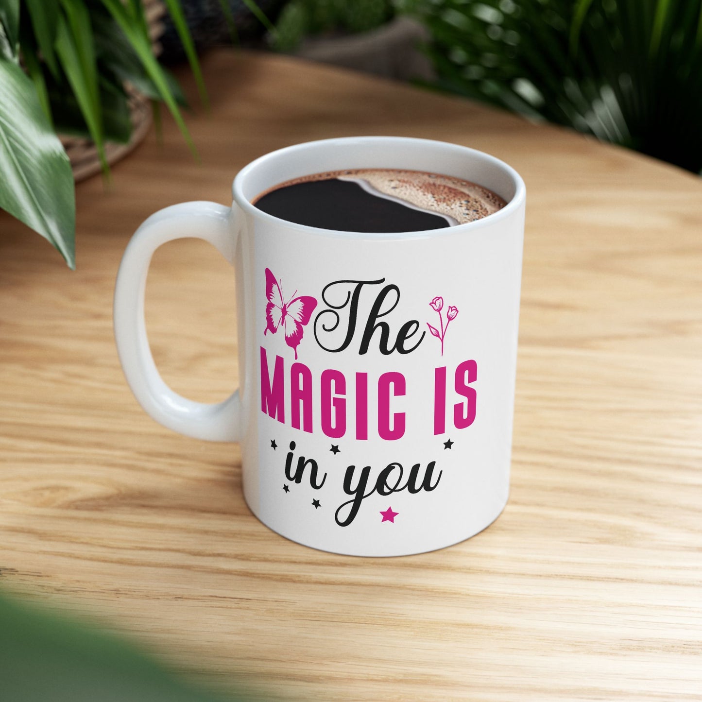 Wellness Mug - The Magic Is In You Butterfly