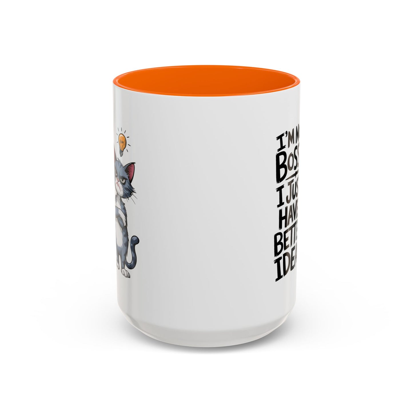 Animal Mug - I'm Not Boss I Just Have Better Ideas