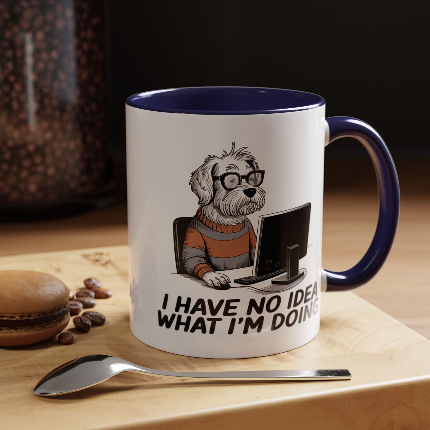 Office Mug - I Have No Idea