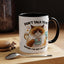 Humor Mug - Don't talk to Me
