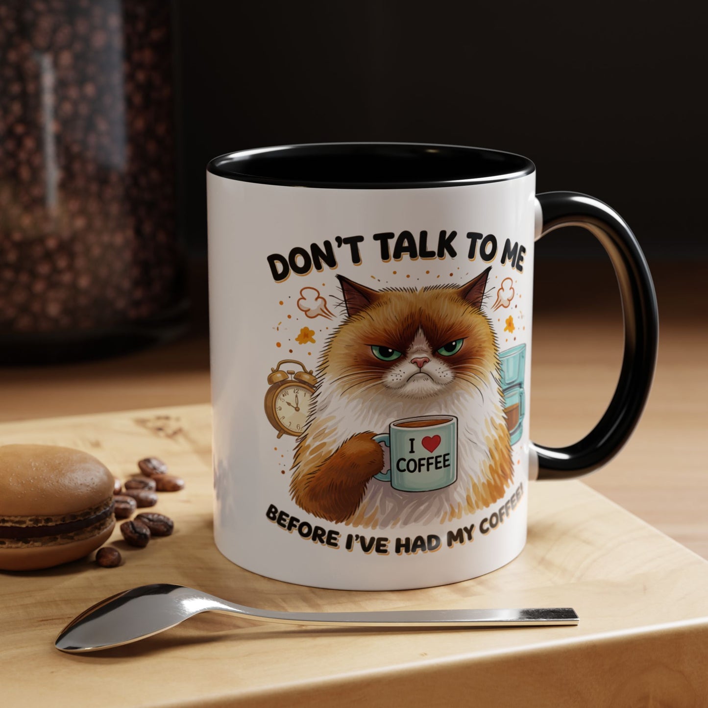 Humor Mug - Don't talk to Me