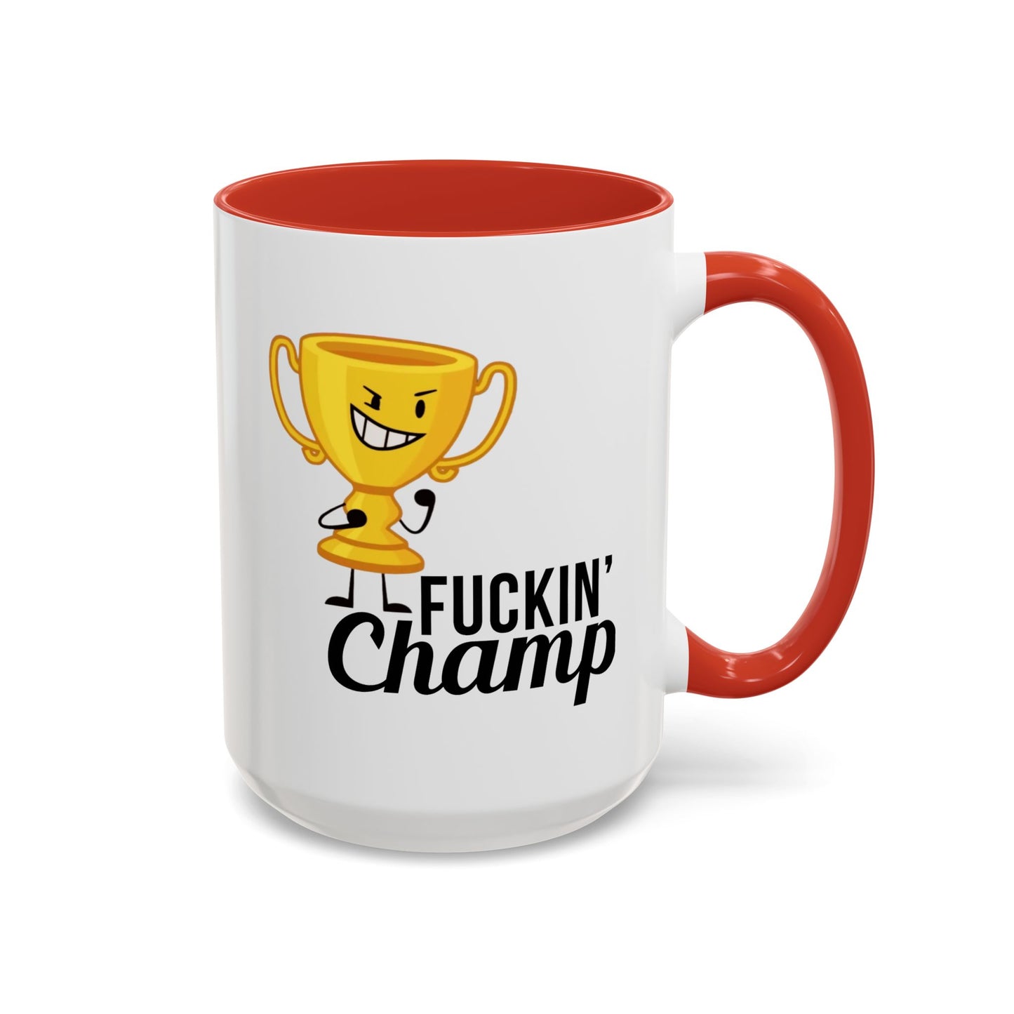 Adult Mug - Fuckin' Champ