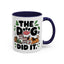 Animal Mug - The Dog Did It