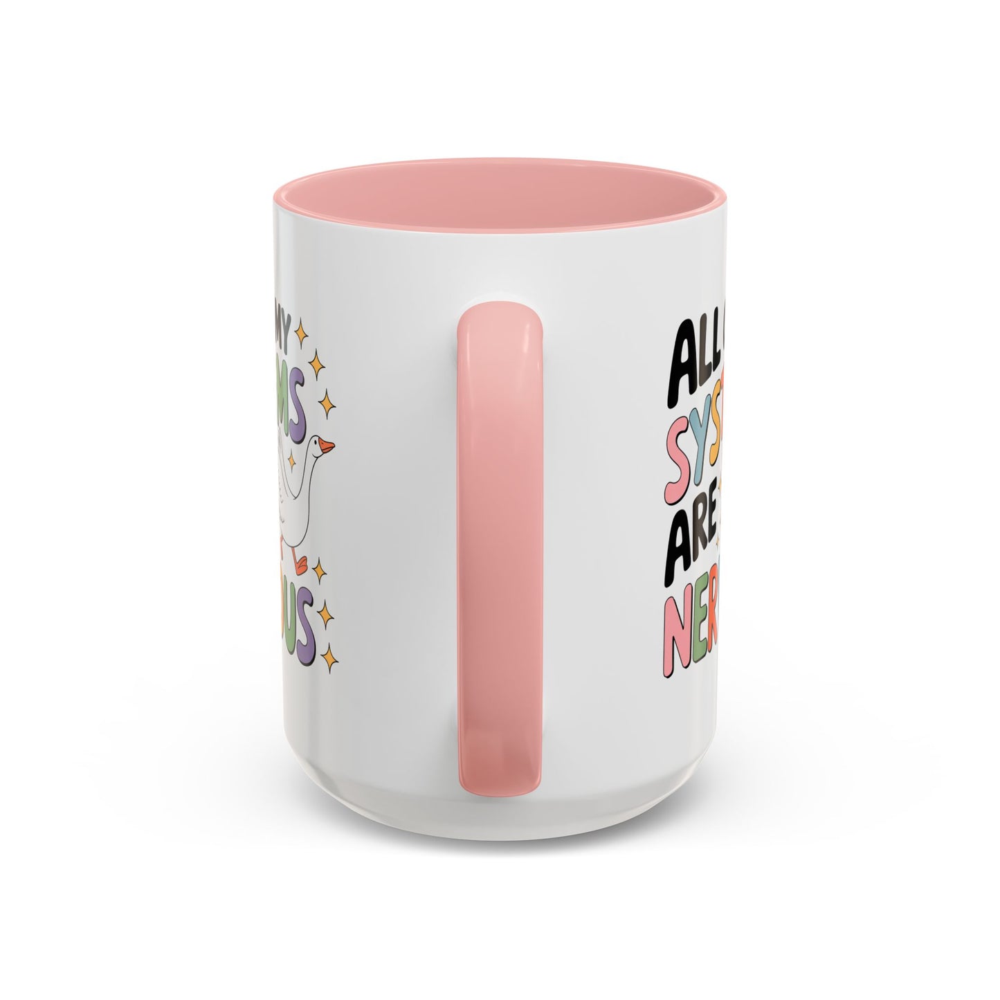 Wellness Mug - All Of My Systems