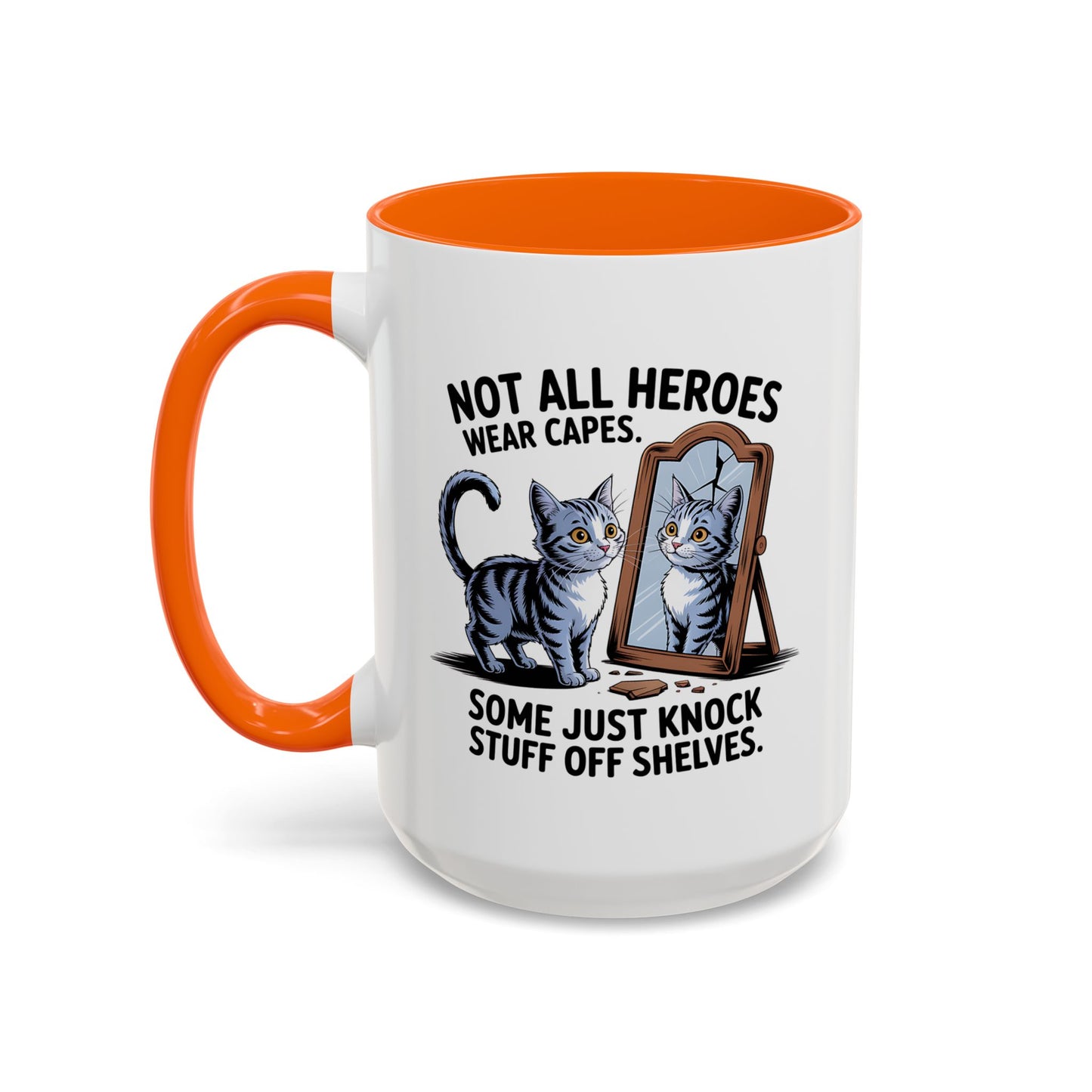 Animal Mug - Not All Heros