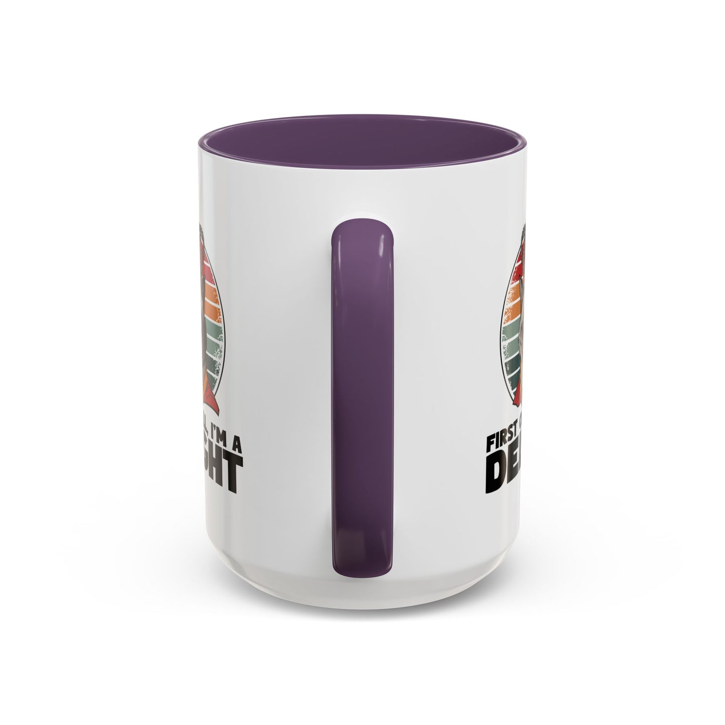 Animal Mug - First of All I'm a Delight