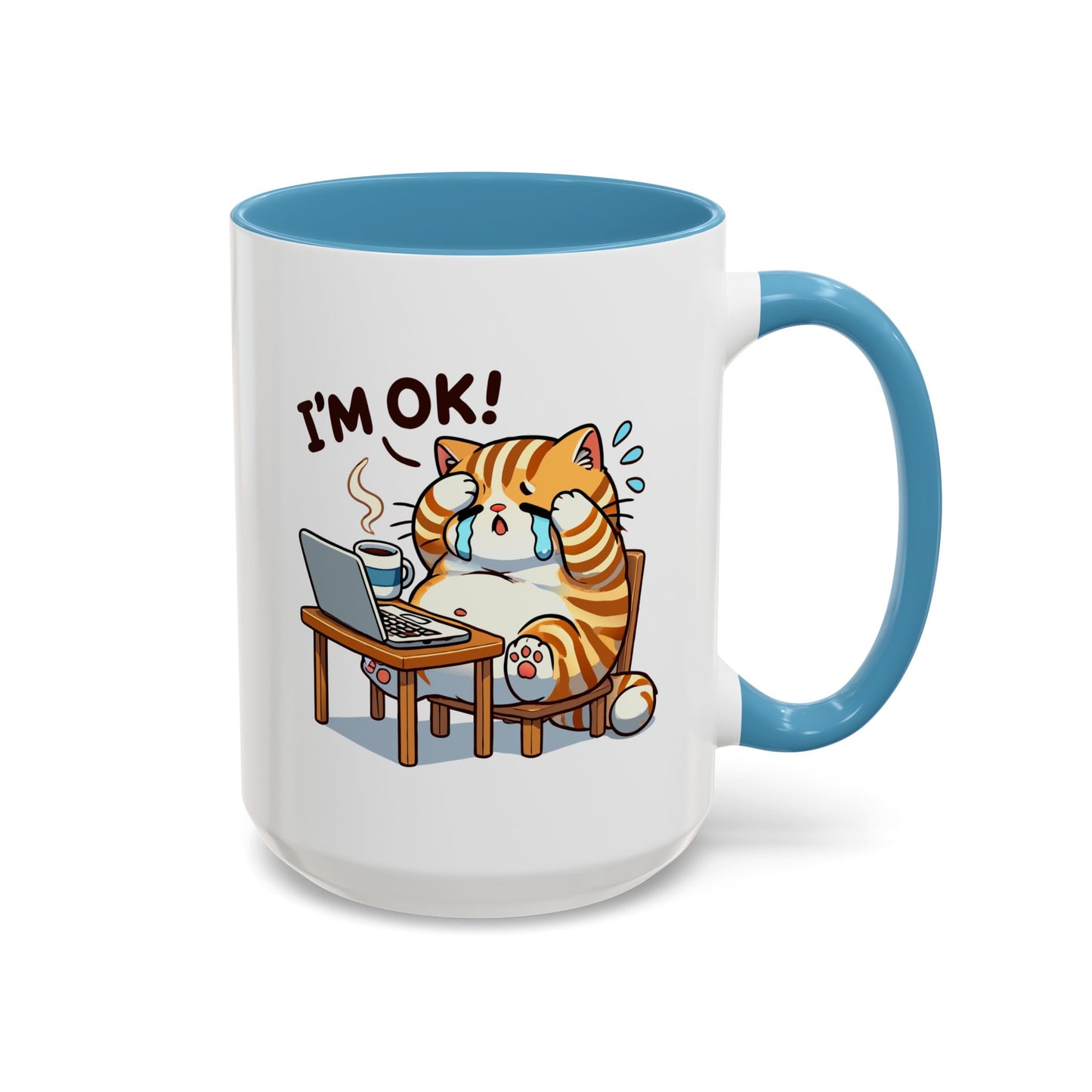 Office Mug - I'm Ok
