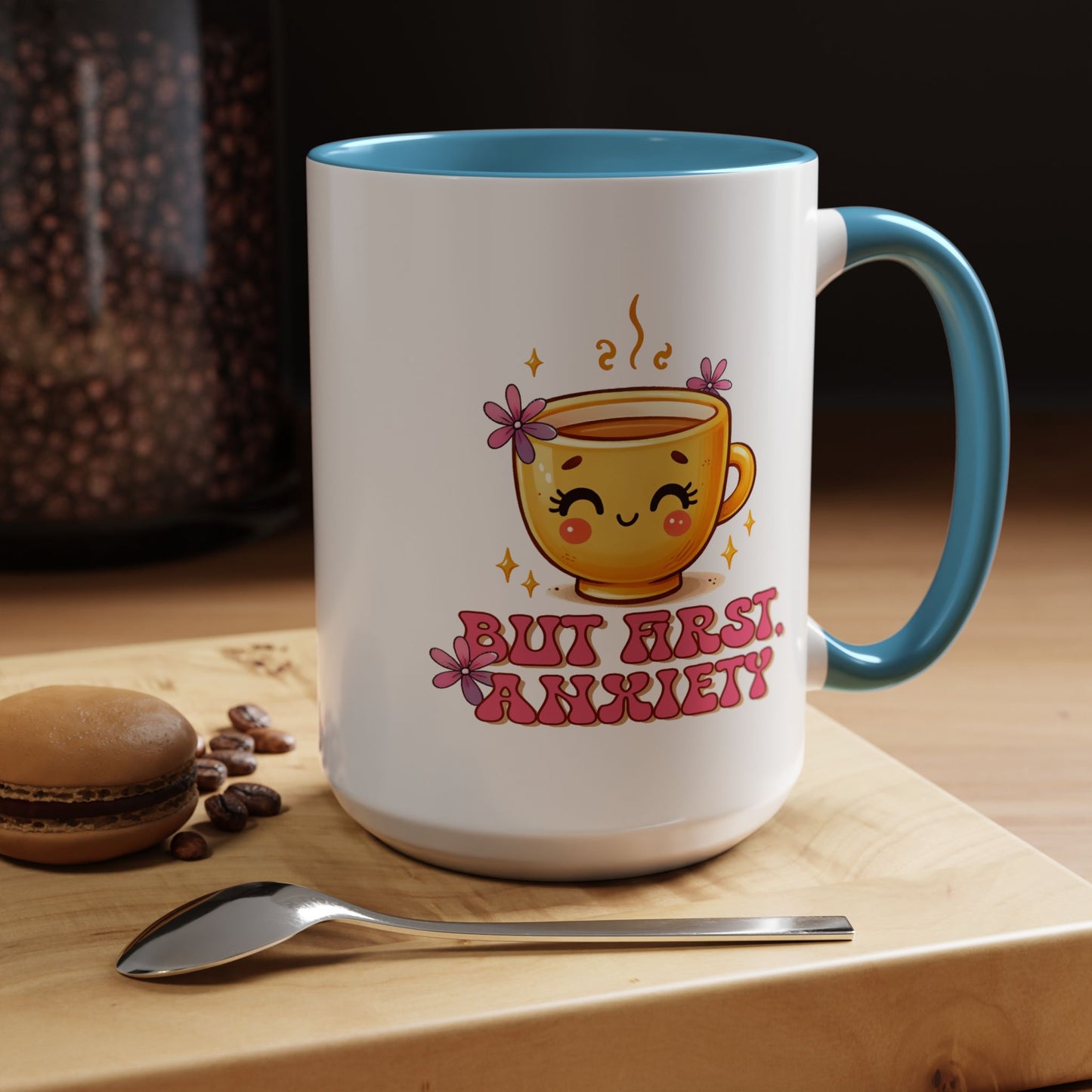 Wellness Mug - But First Anxiety