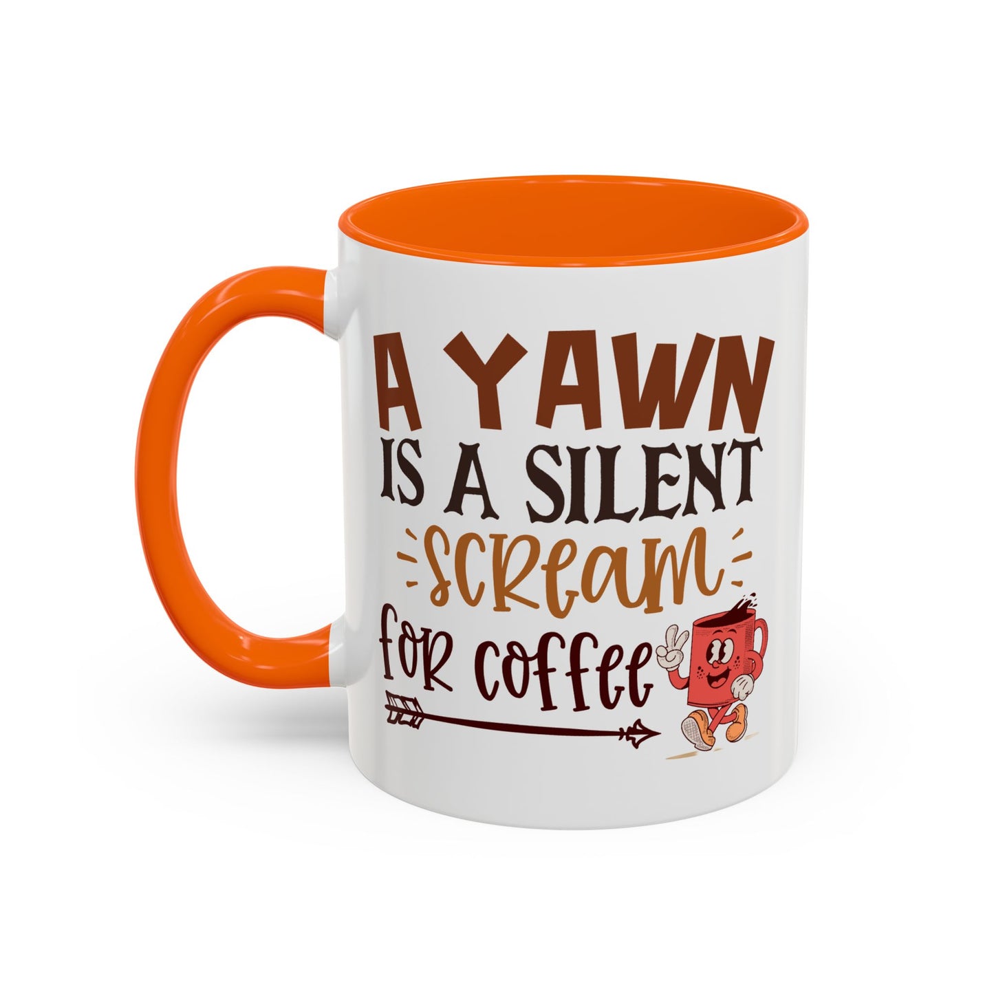 Humor Mug - A Yawn is a Silent Scream