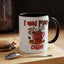 Humor Mug - I Need More Coffee