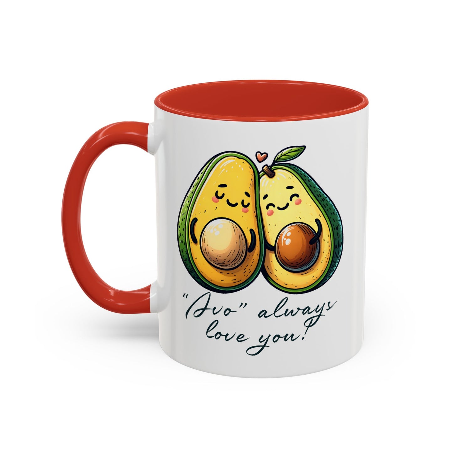 Valentine's Day Mug - Avo Always Love You