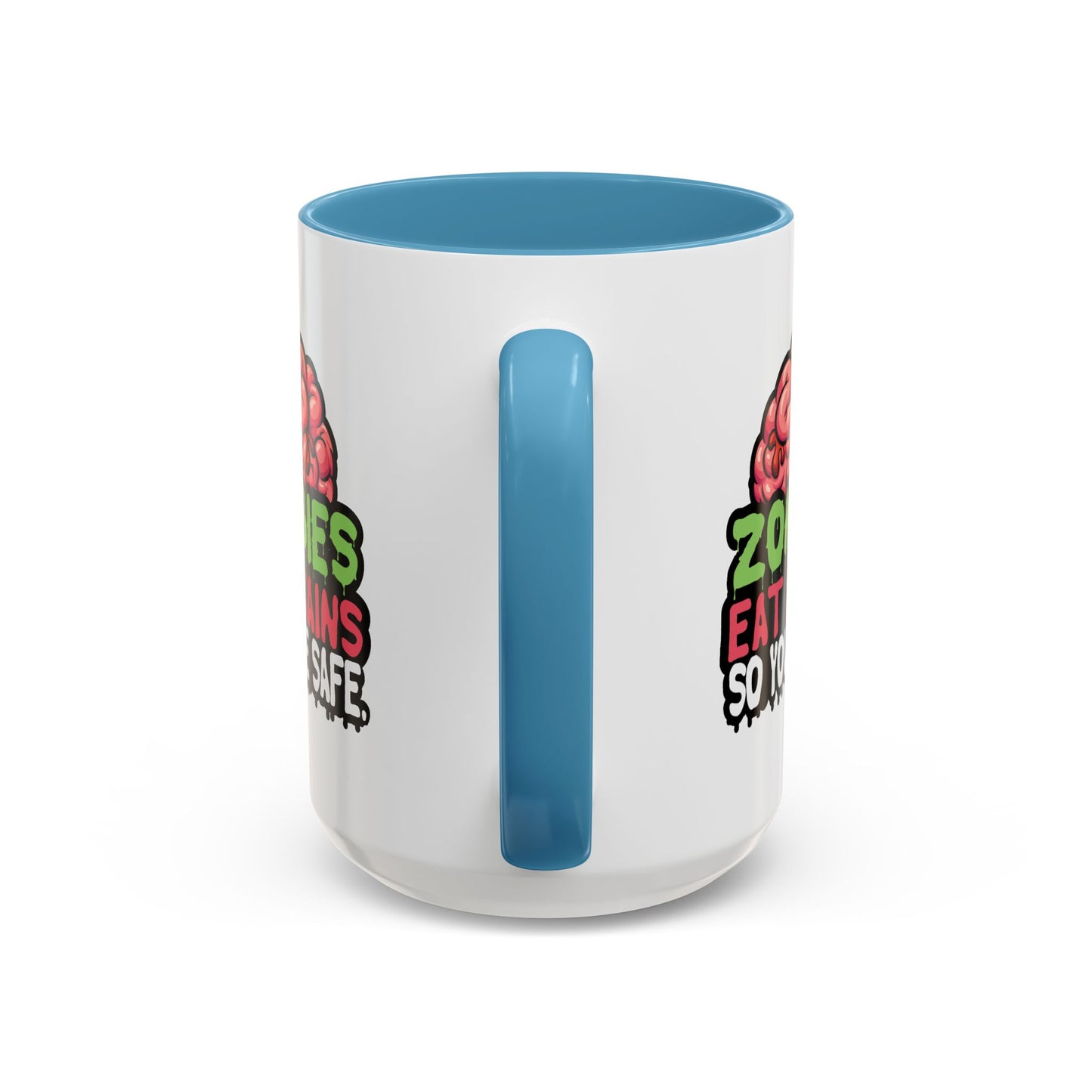 Humor Mug - Zombies Eat Brains