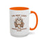 Animal Mug - I'm Not Lazy