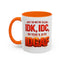 Office Mug - Just So We're Clear