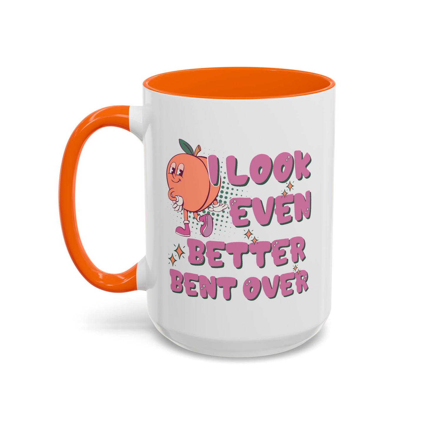 Adult Mug - I Look Even Better