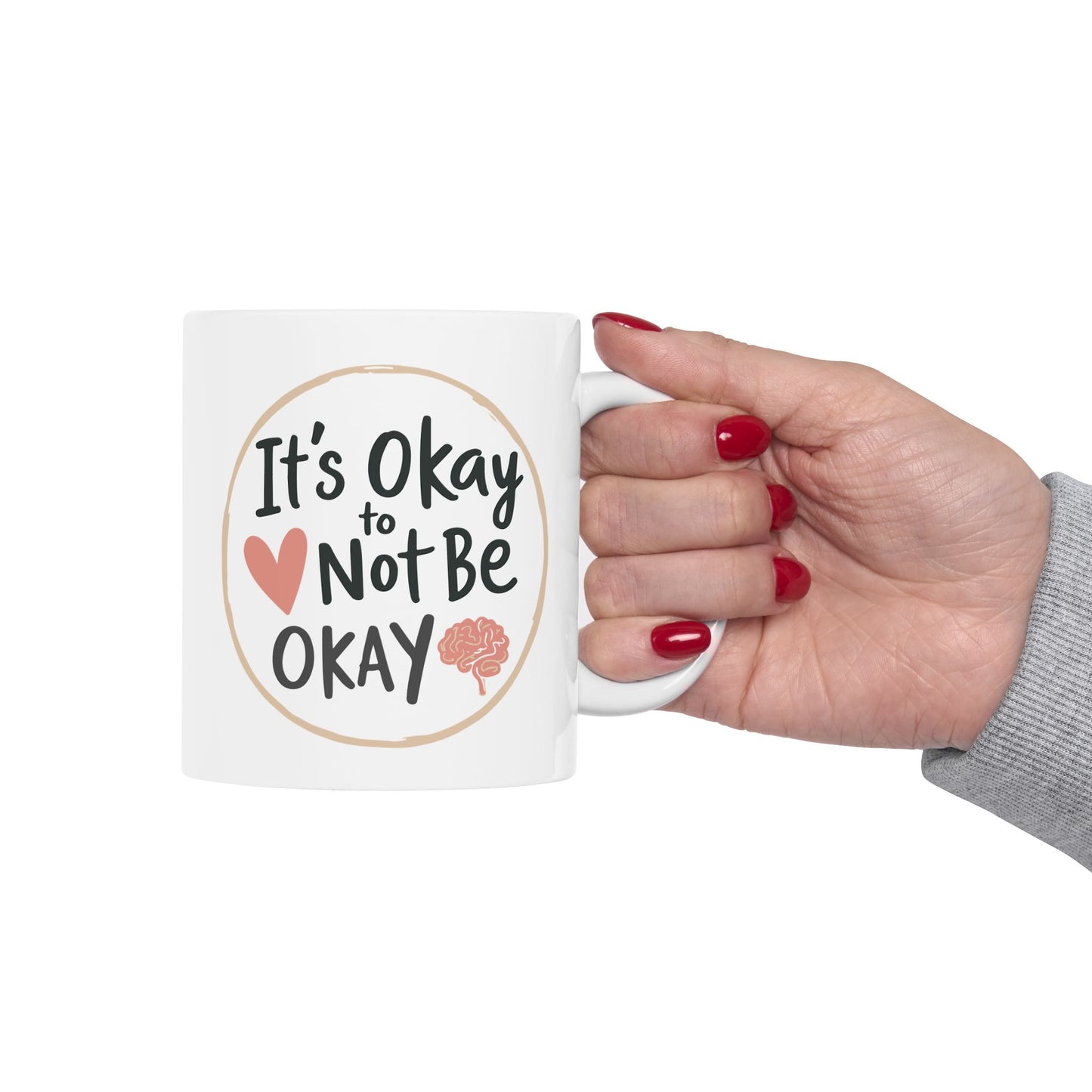 Wellness Mug - It's Ok Not To Be Ok