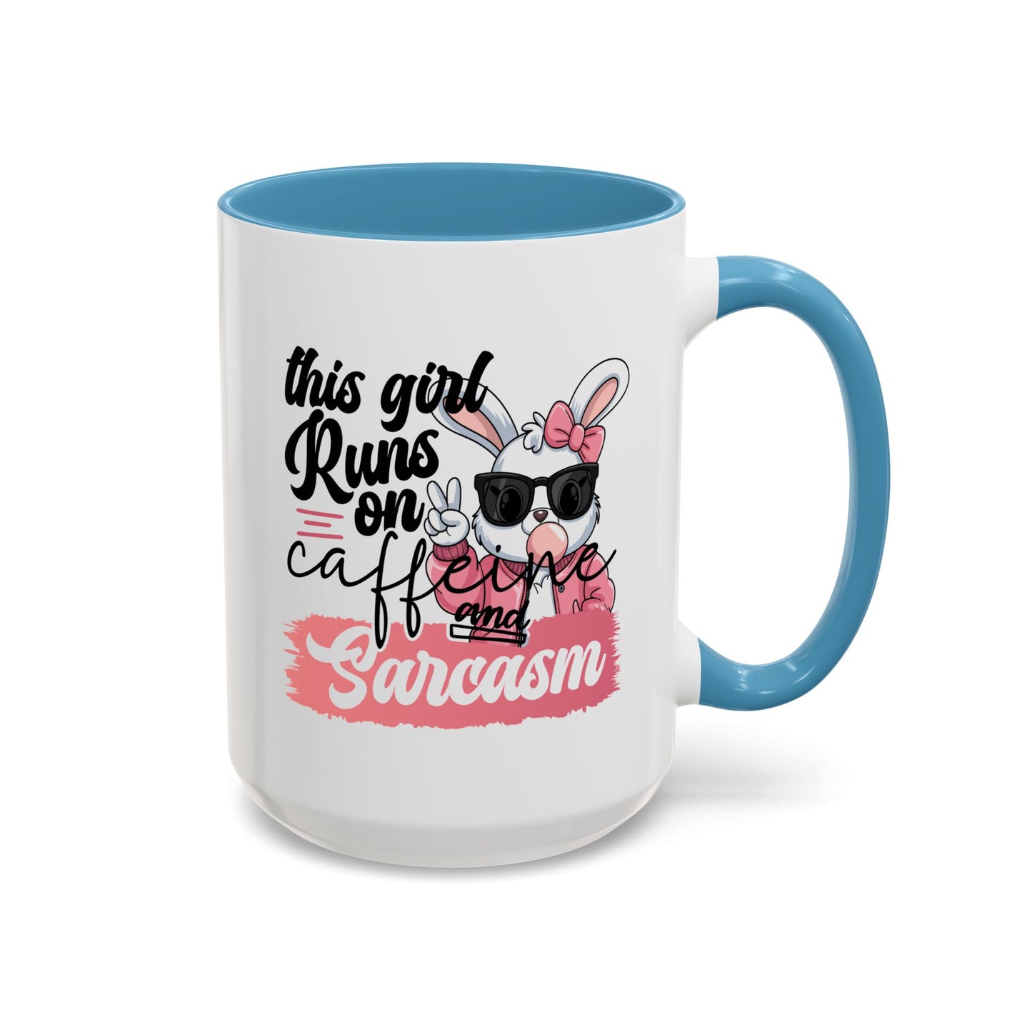 Humor Mug - This Girl Runs on Caffeine & Sarcasm