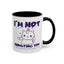Humor Mug - I'm Not Insulting You