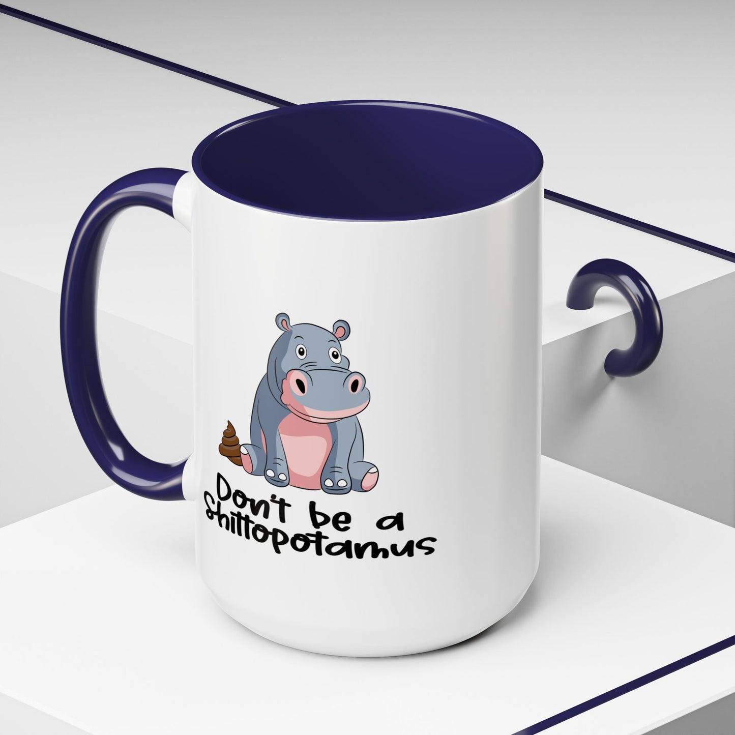 Adult Mug - Don't be a Shittopotomus