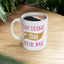 Motivation Mug - I Am Doing This For Me