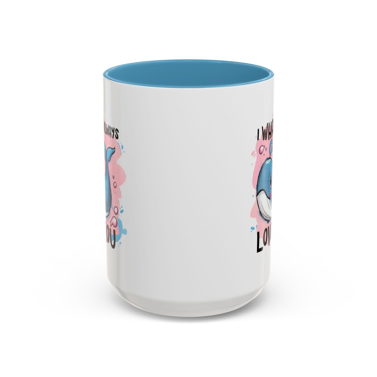 Anniversary Mug - I Whale Always Love You