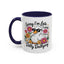 Humor Mug - Sorry I'm Late