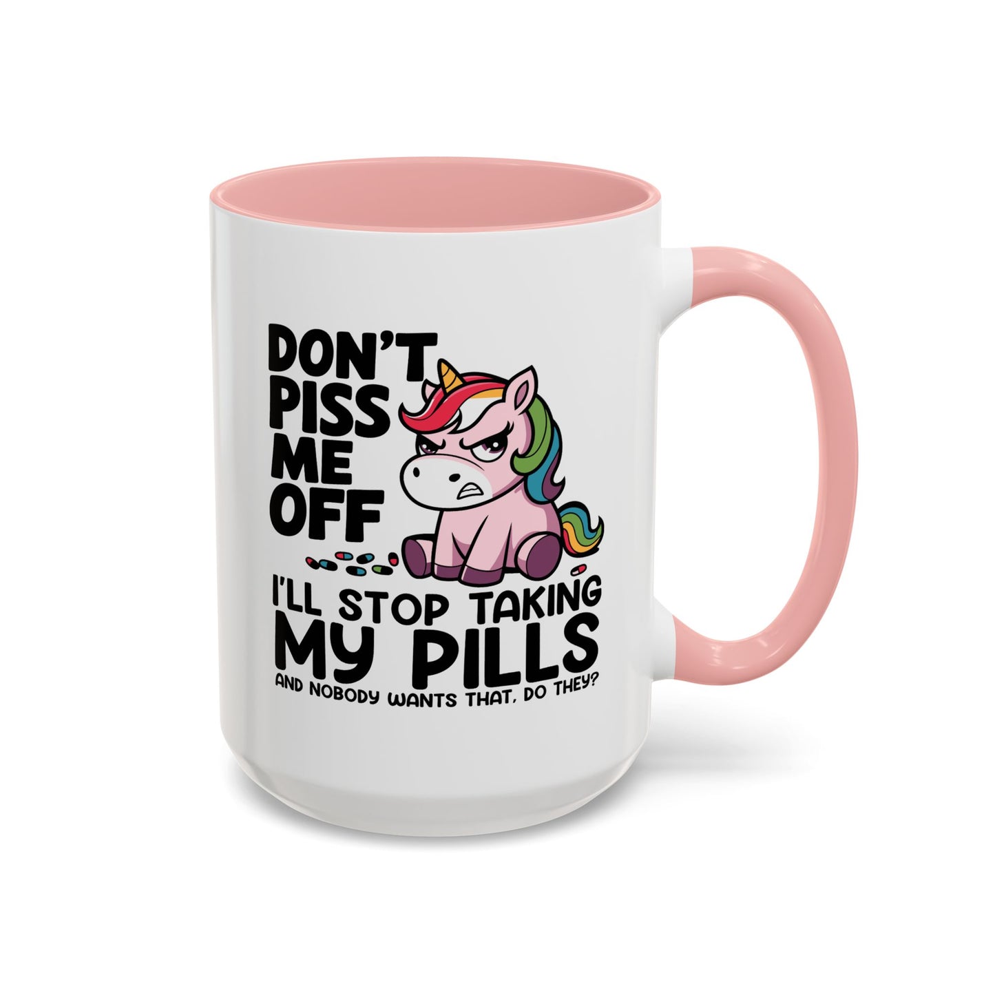 Office Mug - Don't Piss Me Off