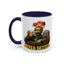 Humor Mug - Never Better