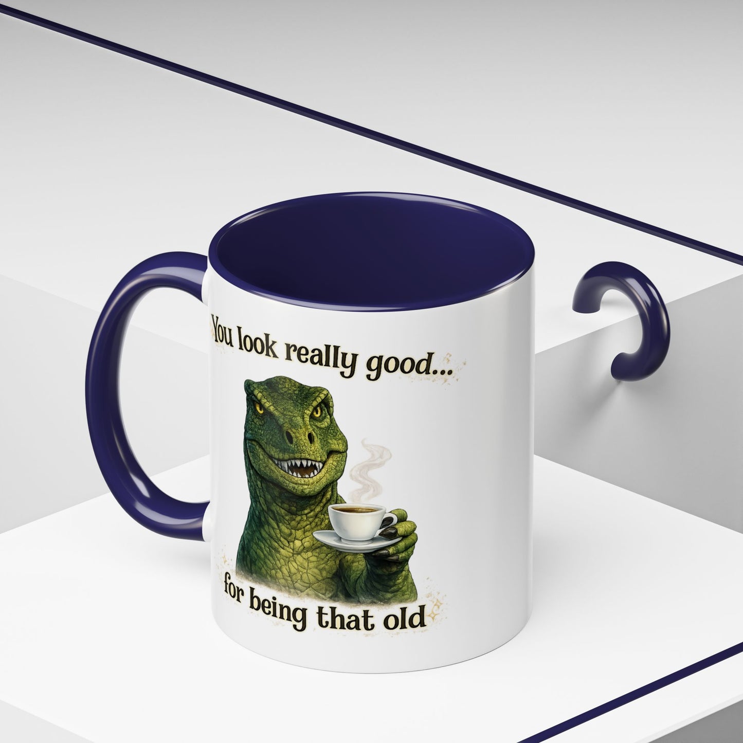 Birthday Mug - You Look Really Good