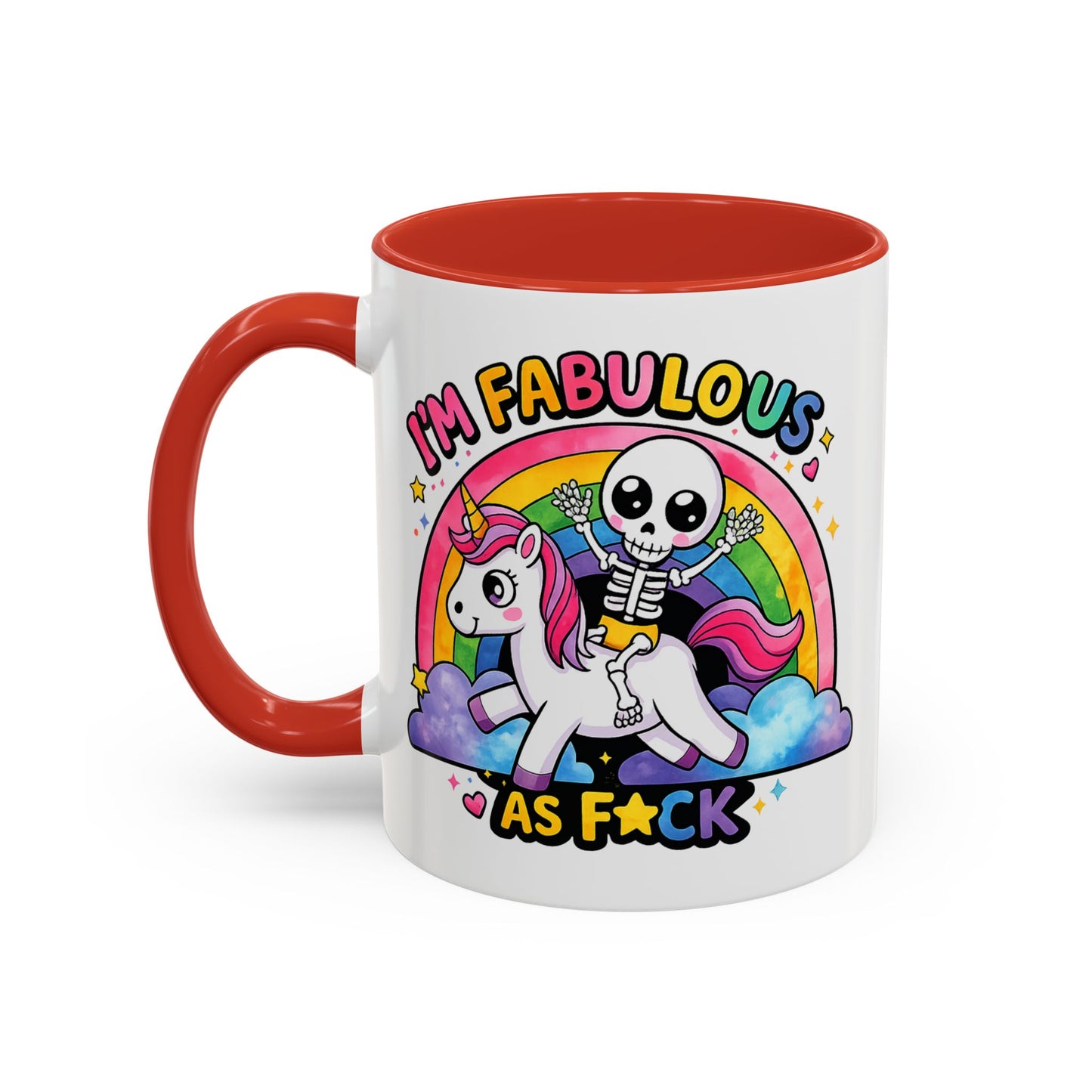 Humor Mug - I'm Fabulous