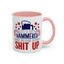 4th of July Mug - Let's Get Hammered