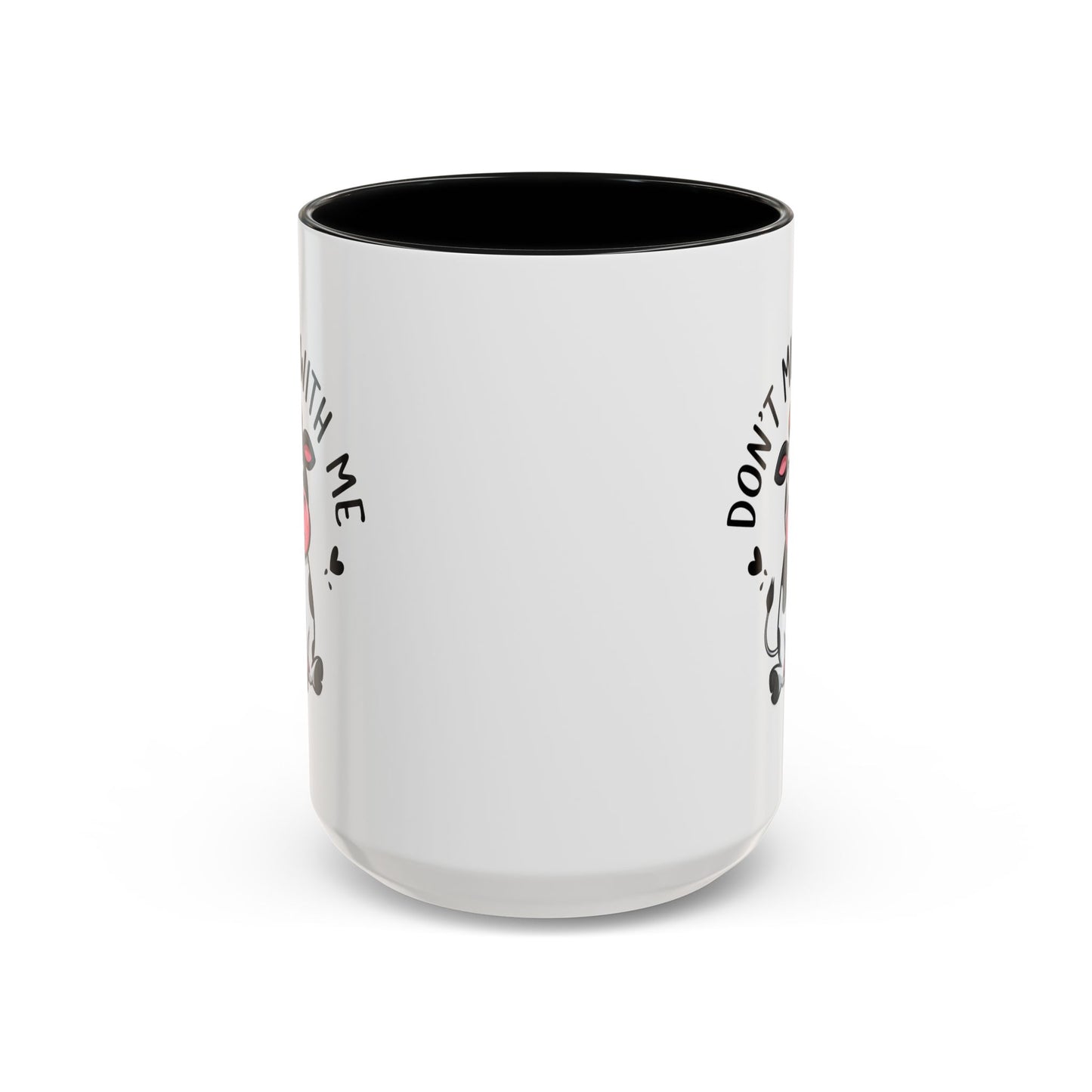 Humor Mug - Don't Muu With Me
