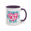 Adventure Mug - Travel Teaches Love