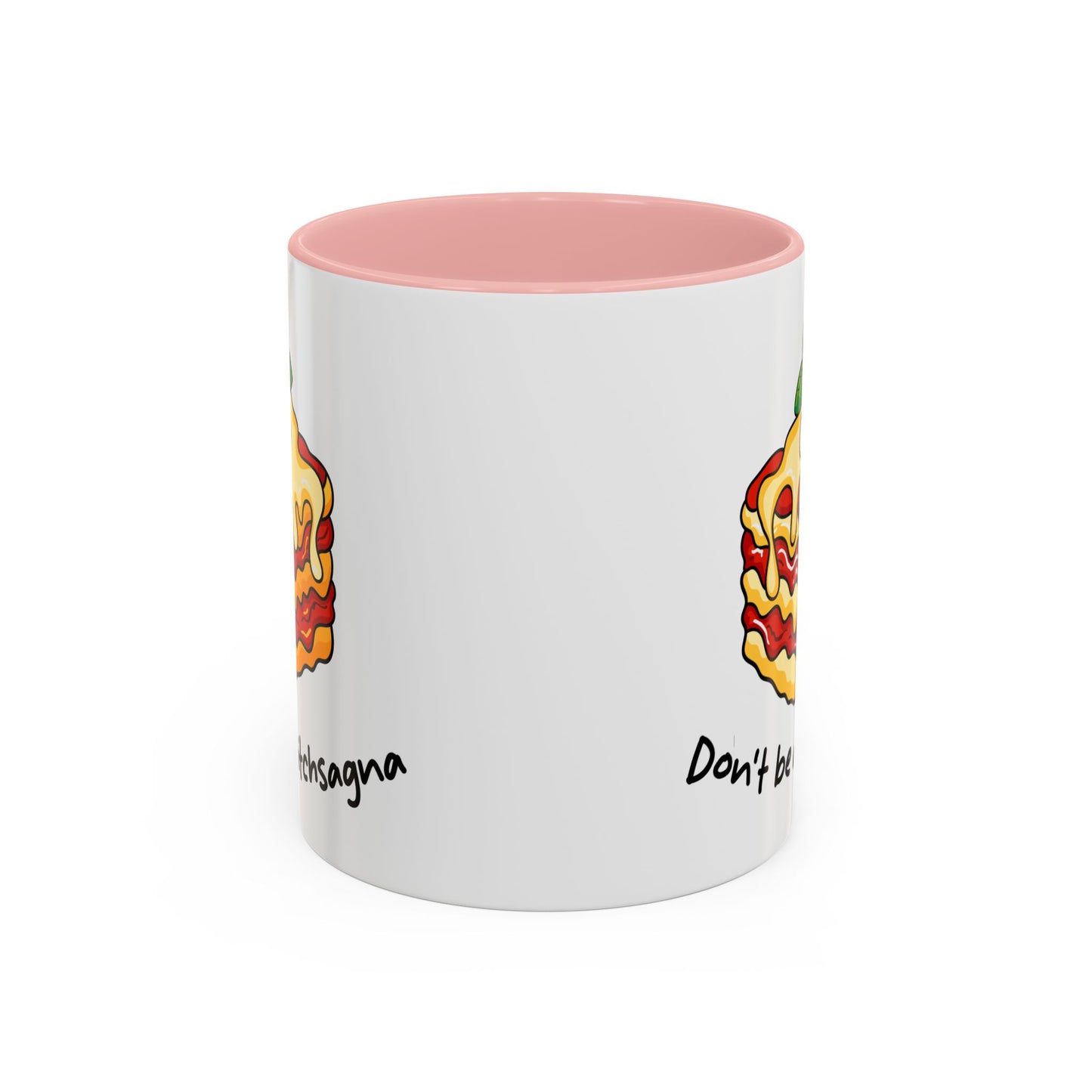 Adult Mug - Don't Be A Bitchsagna
