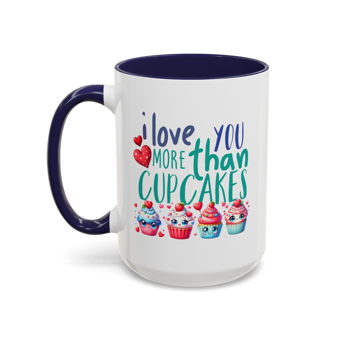 Anniversary Mug - I Love You More Than Cupcakes